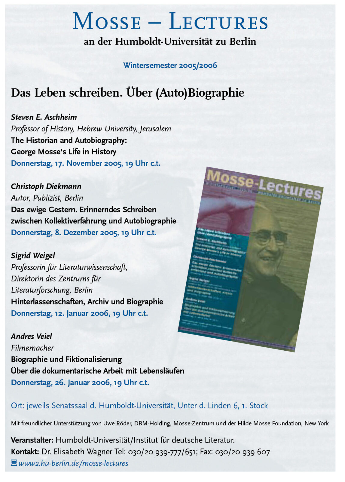 Mosse-Lectures 2005/2006 poster with information included below