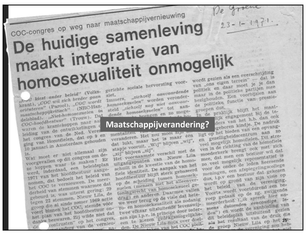 Today's society makes integration of homosexuality impossibleSocial Change?